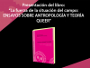 “La fuerza de la situación del campo: ENSAYOS SOBRE ANTROPOLOGÍA Y TEORÍA QUEER”