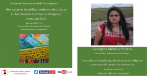 La escritura y la palabra de las mujeres indígenas   como actos de memoria y resistencia