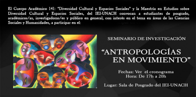 SEMINARIO DE INVESTIGACIÓN “ANTROPOLOGÍAS EN MOVIMIENTO”